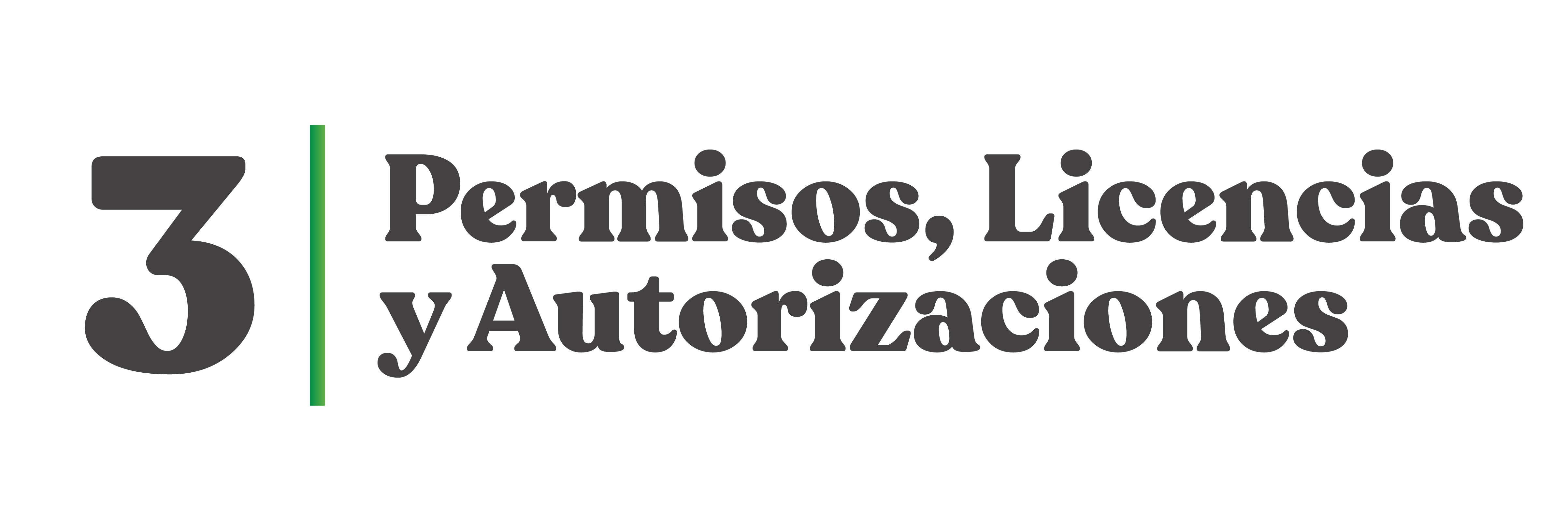 Permisos, Licencias y Autorizaciones