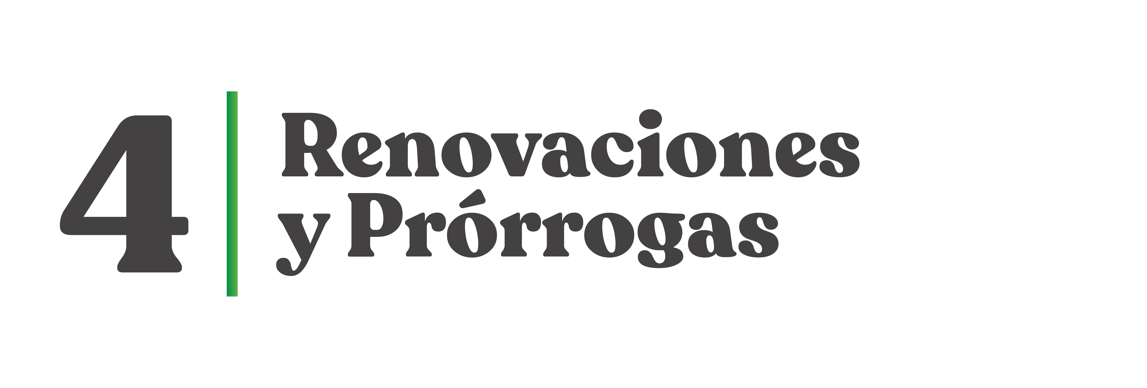 Renovaciones y Prorrogas